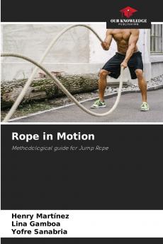 Rope in Motion