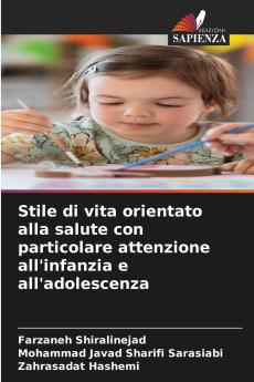 Stile di vita orientato alla salute con particolare attenzione all'infanzia e all'adolescenza