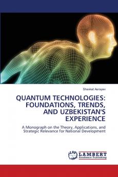 QUANTUM TECHNOLOGIES