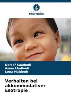 Verhalten bei akkommodativer Esotropie