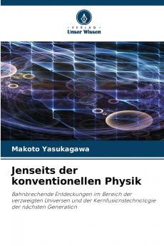Jenseits der konventionellen Physik