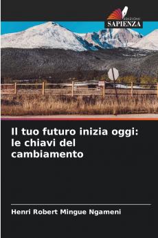 Il tuo futuro inizia oggi