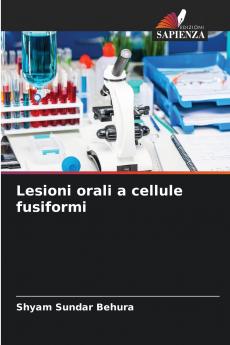 Lesioni orali a cellule fusiformi