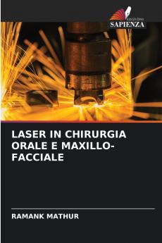 LASER IN CHIRURGIA ORALE E MAXILLO-FACCIALE