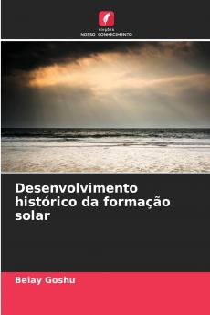 Desenvolvimento histórico da formação solar
