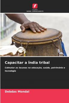 Capacitar a Índia tribal