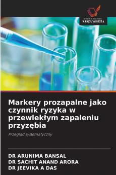 Markery prozapalne jako czynnik ryzyka w przewlekłym zapaleniu przyzębia