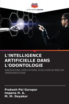 L'INTELLIGENCE ARTIFICIELLE DANS L'ODONTOLOGIE