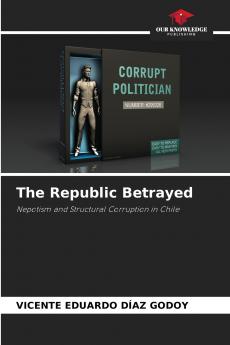 The Republic Betrayed