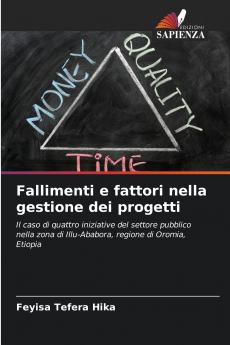 Fallimenti e fattori nella gestione dei progetti