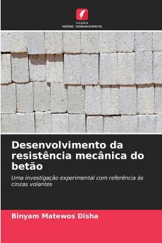 Desenvolvimento da resistência mecânica do betão