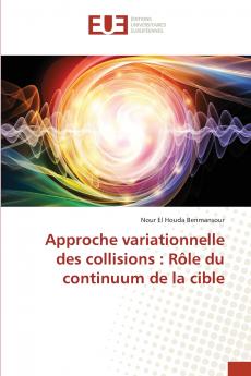 Approche variationnelle des collisions