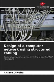 Design of a computer network using structured cabling
