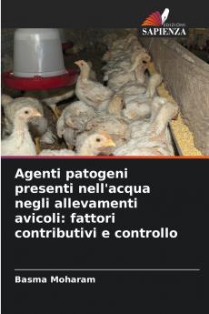 Agenti patogeni presenti nell'acqua negli allevamenti avicoli