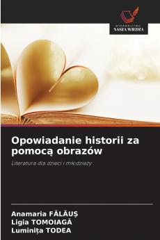Opowiadanie historii za pomocą obrazów
