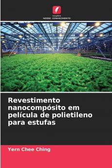 Revestimento nanocompósito em película de polietileno para estufas