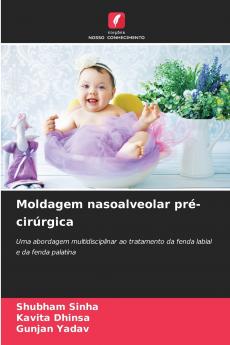 Moldagem nasoalveolar pré-cirúrgica