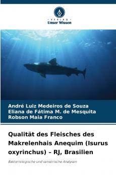 Qualität des Fleisches des Makrelenhais Anequim (Isurus oxyrinchus) - RJ Brasilien