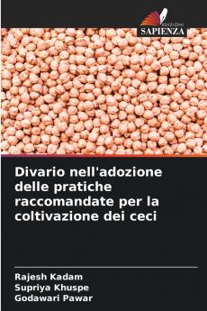 Divario nell'adozione delle pratiche raccomandate per la coltivazione dei ceci