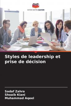 Styles de leadership et prise de décision