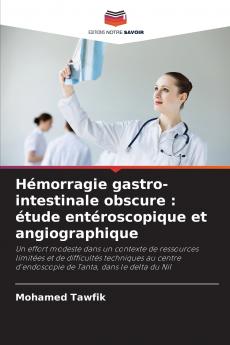 Hémorragie gastro-intestinale obscure