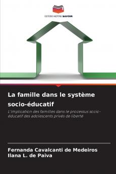 La famille dans le système socio-éducatif