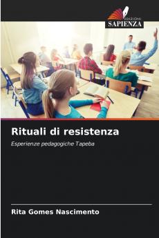 Rituali di resistenza