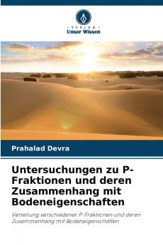 Untersuchungen zu P-Fraktionen und deren Zusammenhang mit Bodeneigenschaften