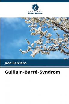 Guillain-Barré-Syndrom