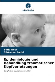 Epidemiologie und Behandlung traumatischer Kopfverletzungen