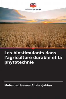 Les biostimulants dans l'agriculture durable et la phytotechnie