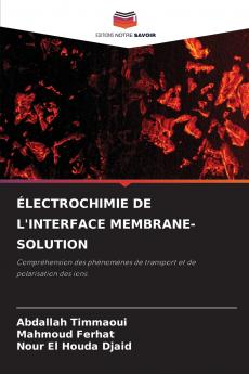 ÉLECTROCHIMIE DE L'INTERFACE MEMBRANE-SOLUTION