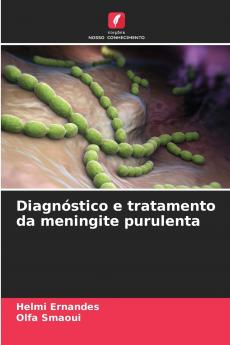 Diagnóstico e tratamento da meningite purulenta