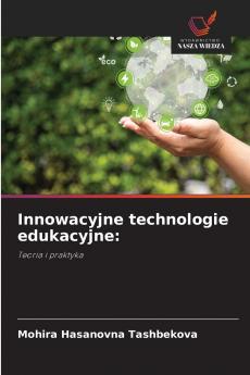 Innowacyjne technologie edukacyjne