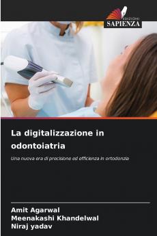 La digitalizzazione in odontoiatria