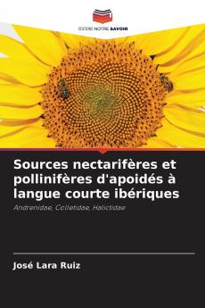 Sources nectarifères et pollinifères d'apoidés à langue courte ibériques