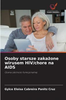 Osoby starsze zakażone wirusem HIV/chore na AIDS