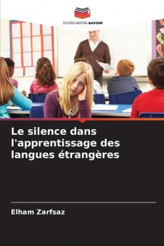 Le silence dans l'apprentissage des langues étrangères
