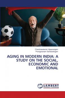 AGING IN MODERN INDIA