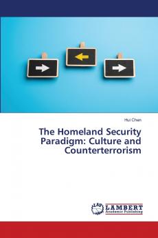 The Homeland Security Paradigm