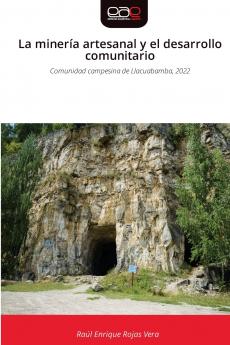 La minería artesanal y el desarrollo comunitario