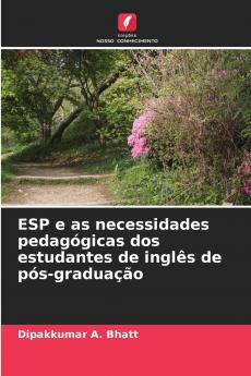 ESP e as necessidades pedagógicas dos estudantes de inglês de pós-graduação