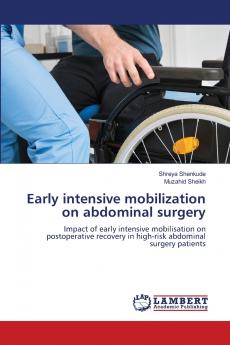 Early intensive mobilization on abdominal surgery