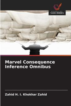 Marvel Consequence Inference Omnibus