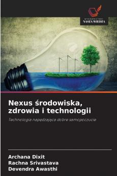 Nexus środowiska zdrowia i technologii