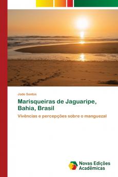 Marisqueiras de Jaguaripe Bahia Brasil