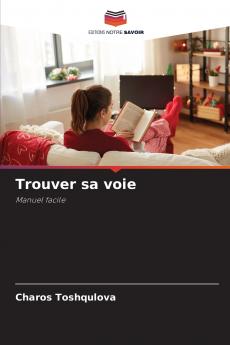 Trouver sa voie
