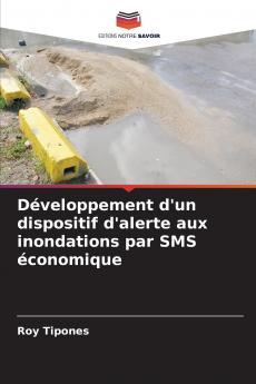 Développement d'un dispositif d'alerte aux inondations par SMS économique