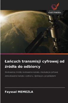 Łańcuch transmisji cyfrowej od źródła do odbiorcy