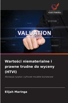 Wartości niematerialne i prawne trudne do wyceny (HTVI)